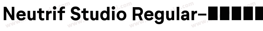Neutrif Studio Regular字体转换